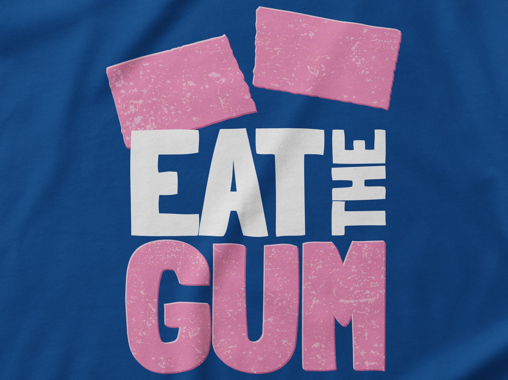 Eat the Gum Unisex t-shirt